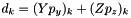 $d_k = (Y p_y)_k + (Z p_z)_k$