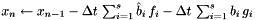 \[ \dot{X}_i(X_i,t_i) + g(X_i,t_i) + f(X_i,t_i) = 0 \]