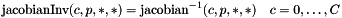 \[ \mbox{jacobianInv}(c,p,*,*) = \mbox{jacobian}^{-1}(c,p,*,*) \quad c = 0,\ldots, C \]