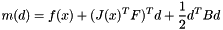 \[ m(d) = f(x) + (J(x)^T F)^T d + \frac{1}{2} d^T B d \]