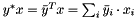 $y^* x = \bar{y}^T x = \sum_i \bar{y}_i \cdot x_i$